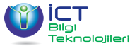 İCT BİLGİ TEKNOLOJİLERİ